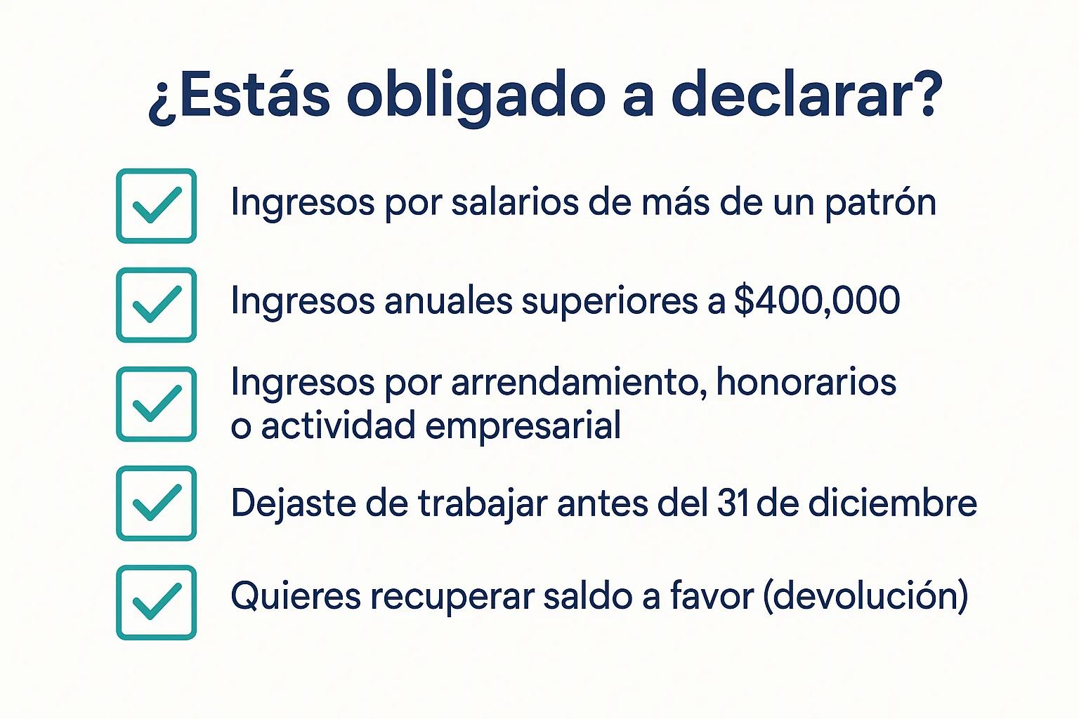 Checklist visual de quiénes están obligados a presentar declaración anual ante el SAT en 2026