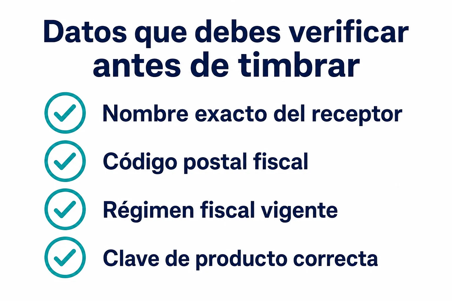 Checklist de los datos que debes verificar antes de timbrar un CFDI 4.0